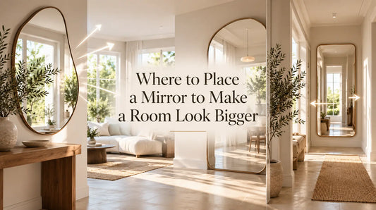 Where to Place a Mirror to Make a Room Look Bigger
